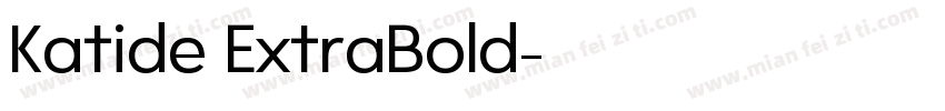 Katide ExtraBold字体转换